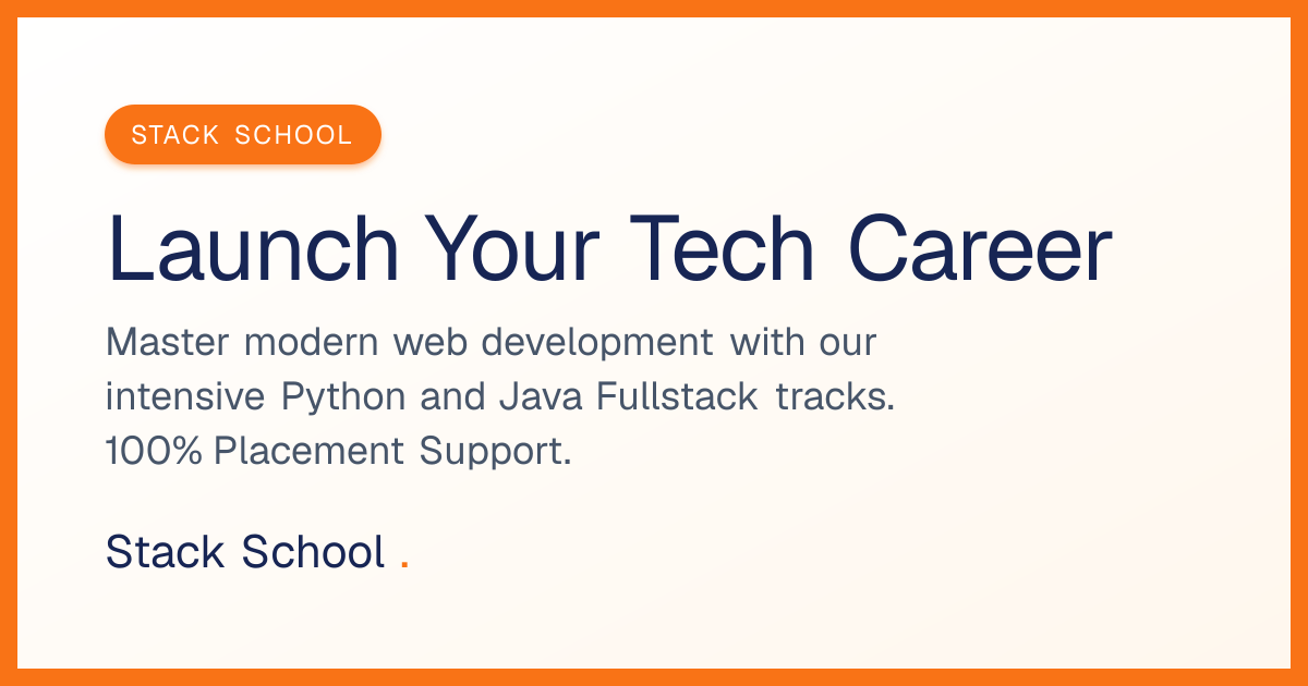 Stack School | Best Python & Java Fullstack Coding Bootcamp | 100% ...
